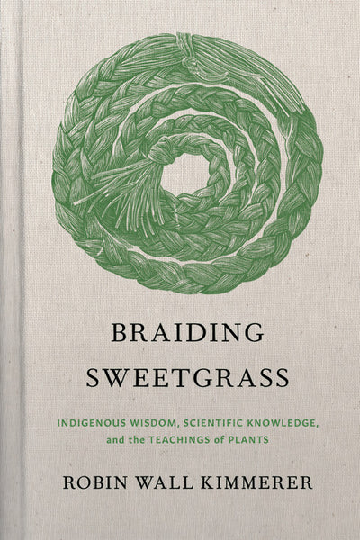 Braiding Sweetgrass (Hard Cover)