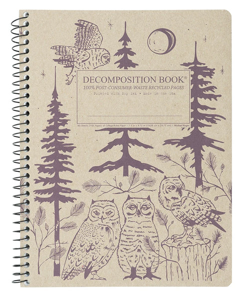 Side spiral notebook with four owls and three tree designs on a beige background. Written in the middle is Decomposition Book. 100% Post-Consumer-Waste Recycled Pages. Printed with Soy Ink. Made in the USA