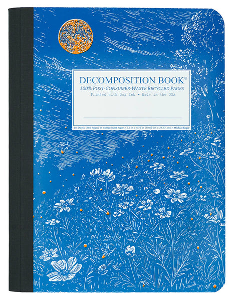 Blue notebook with floral design, fireflies, and moon. 'Decomposition Book' label on a white background with 100% Post-Consumer-Waste Recycled Pages, printed with soy ink, Made in the USA