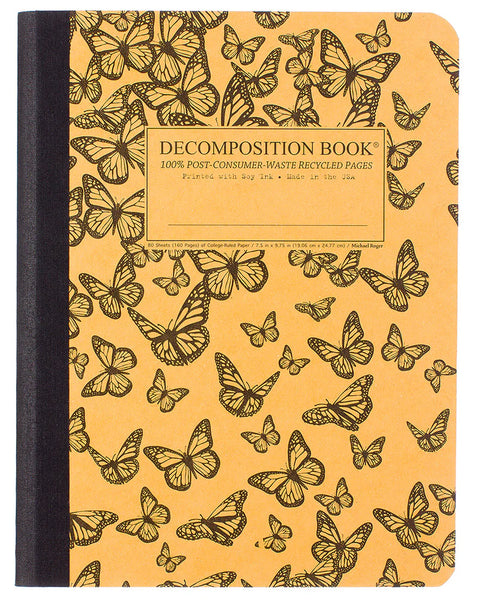 Notebook with Monarch butterfly pattern on a yellow-orangish background. Written in the center, Decomposition Book. 100% Post-Consumer-Waste Recycled Pages. Printed with Soy Ink. Made in the USA.