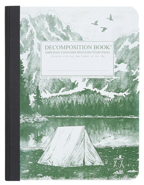 Decomposition book with mountain and tent illustration on cover. Written in the center, Decomposition Book. 100% Post-Consumer-Waste Recycled Pages. Printed with Soy Ink. Made in the USA. 