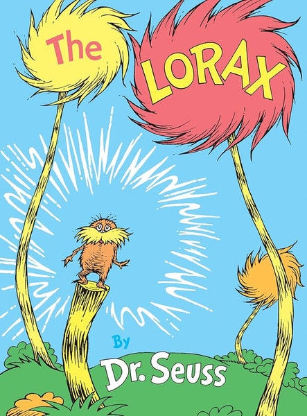 Cover of 'The Lorax' by Dr. Seuss with a colorful Lorax character on a blue background. There are also three Truffula Tree in the background. 