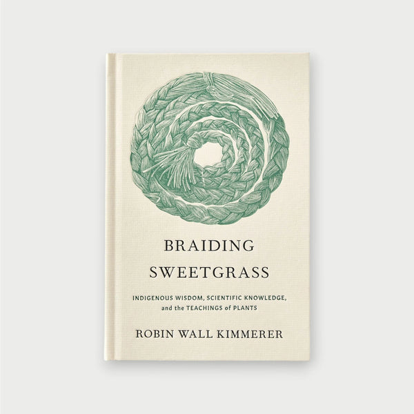 Braiding Sweetgrass (Hardcover)