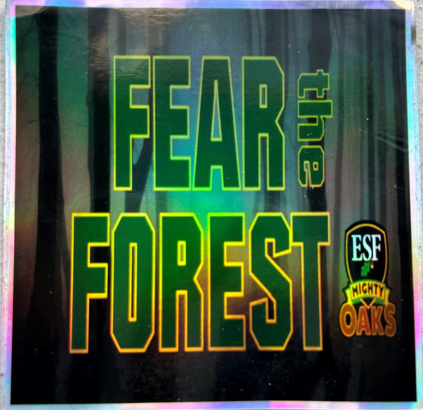 Fear the Forest Holographic Sticker